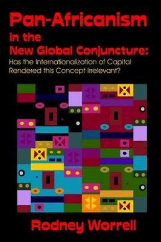 Cover of Pan-Africanism in the New Global Conjuncture