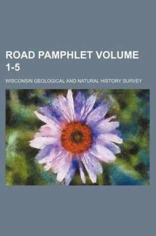 Cover of Road Pamphlet Volume 1-5