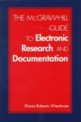 Cover of McGraw-Hill Guide to Electronic Research