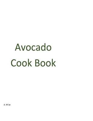 Book cover for Avocado Cook Book