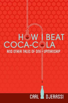 Book cover for How I Beat Coca-Cola and Other Tales of One-Upmanship