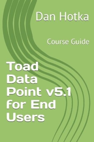 Cover of Toad Data Point v5.1 for End Users