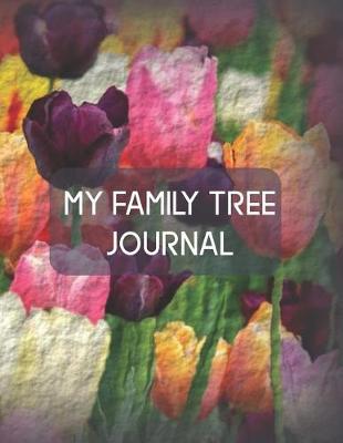 Book cover for My Family Tree Journal