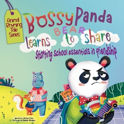 Book cover for Bossy Panda Bear Learns to Share