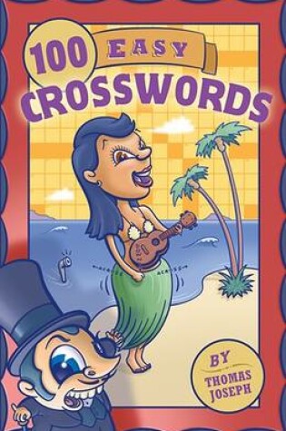 Cover of 100 Easy Crosswords