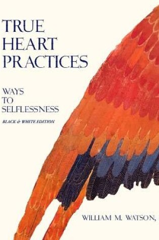 Cover of True Heart Practices