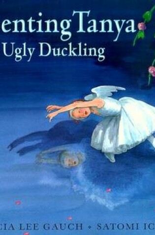 Cover of Presenting Tanya, the Ugly Duckling