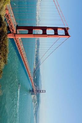 Book cover for Welcome to San Francisco, California Golden Gate Bridge Journal