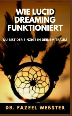 Book cover for Wie Lucid Dreaming Funktioniert