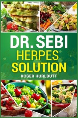 Cover of Dr. Sebi Herpes Solution