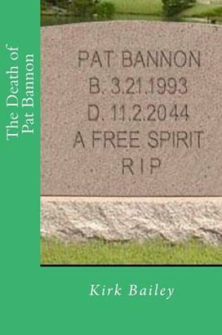 Cover of The Death of Pat Bannon