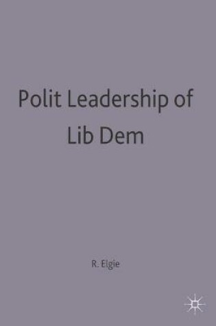 Cover of Political Leadership in Liberal Democracies