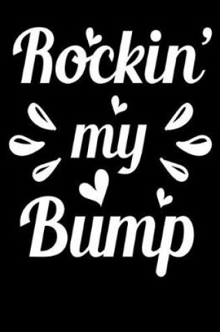 Cover of Rockin my Bump