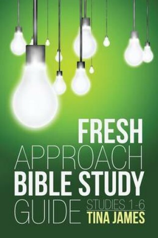 Cover of Fresh Approach Bible Study Guide