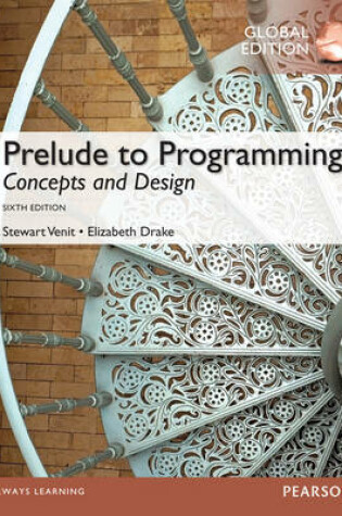 Cover of Prelude to Programming: Concepts and Design, Global Edition