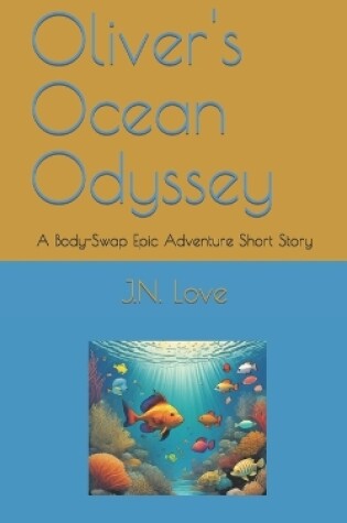 Cover of Oliver's Ocean Odyssey