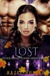 Book cover for Lost (Book Six of the Silver Wood Coven Series)