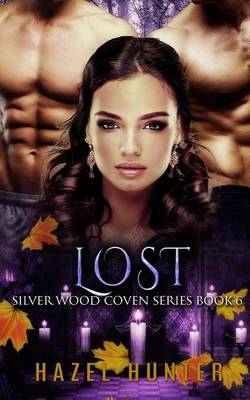 Book cover for Lost (Book Six of the Silver Wood Coven Series)