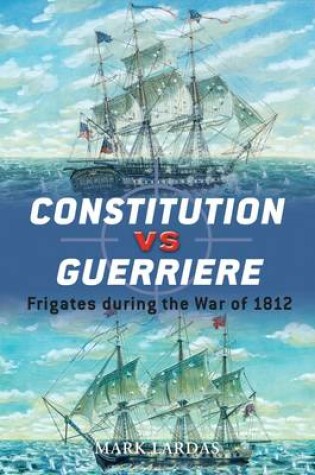 Cover of Constitution vs Guerriere