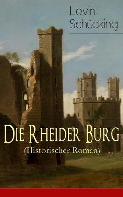 Book cover for Die Rheider Burg (Historischer Roman)