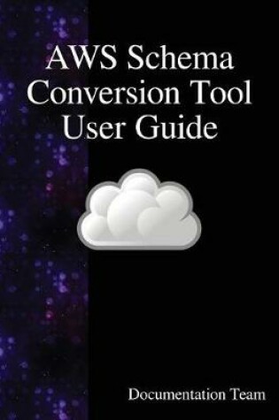 Cover of AWS Schema Conversion Tool User Guide