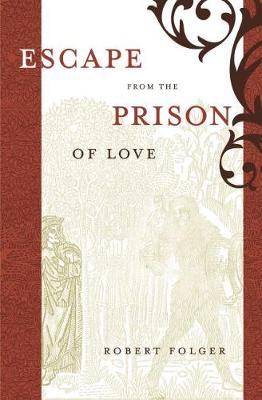 Cover of Escape from the Prison of Love