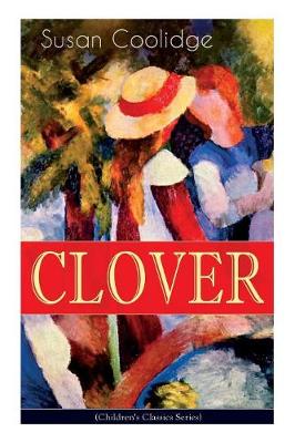 Book cover for CLOVER (Children's Classics Series)