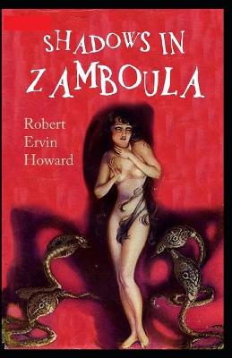 Book cover for Shadows in Zamboula Annotated