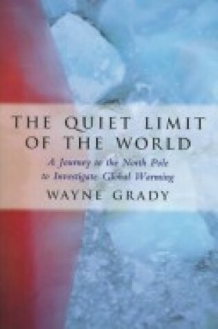 Cover of Quiet Limit of the World