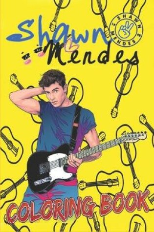 Cover of Shawn Mendes Coloring Book