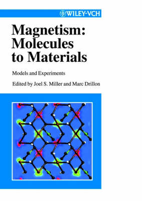 Book cover for Magnetism: Molecules to Materials