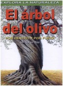 Book cover for El Arbol del Olivo: Por Dentro Y Por Fuera (Olive Trees: Inside and Out)