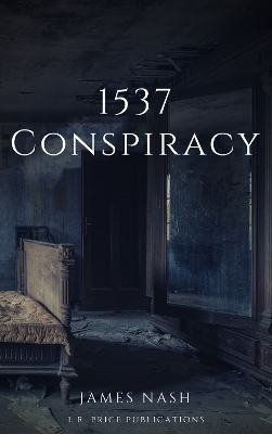 Book cover for 1537 Conspiracy