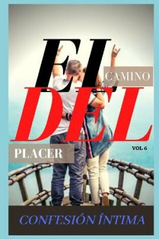 Cover of El camino del placer (vol 6)