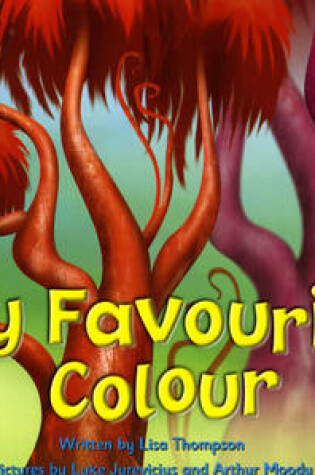 Cover of Fantastic Forest Red Level Fiction: My Favourite Colour