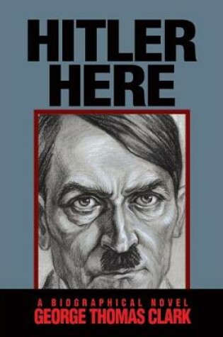 Cover of Hitler Here