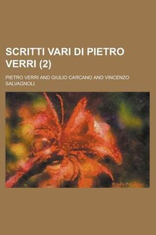 Cover of Scritti Vari Di Pietro Verri (2)