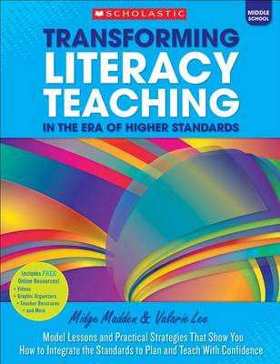 Book cover for Transforming Literacy Teaching in the Era of Higher Standards: Middle School