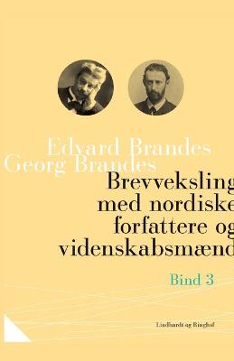Book cover for Brevveksling med nordiske forfattere og videnskabsm�nd (bind 3)