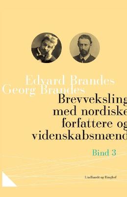 Book cover for Brevveksling med nordiske forfattere og videnskabsmænd (bind 3)