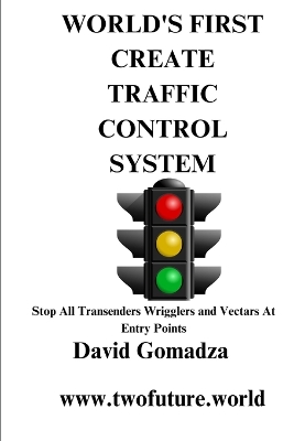 Book cover for World's First Create Traffic Control System