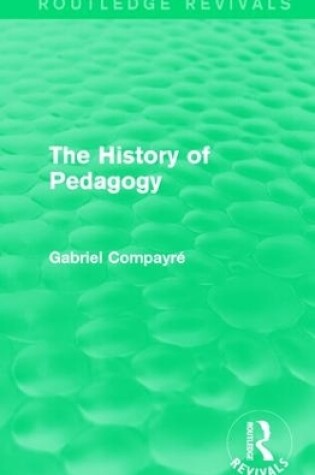 Cover of The History of Pedagogy