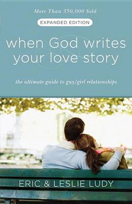 Book cover for When God Writes Your Love Story (Expanded Edition)