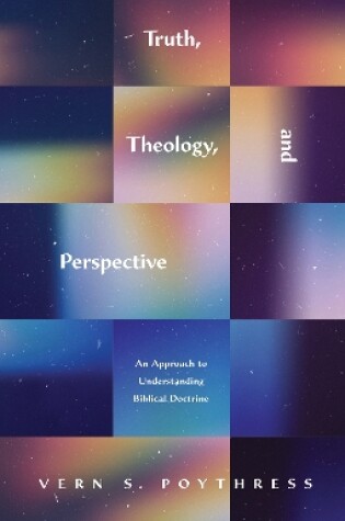 Cover of Truth, Theology, and Perspective