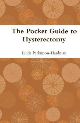 Book cover for The Pocket Guide to Hysterectomy