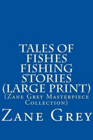 Cover of Tales of Fishes Fishing Stories