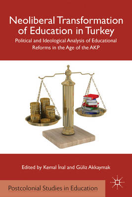 Cover of Neoliberal Transformation of Education in Turkey