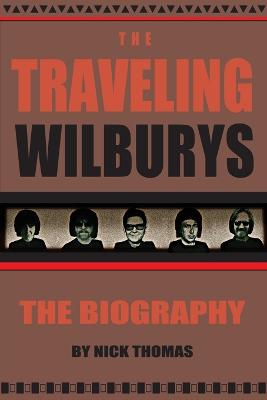 Book cover for The Traveling Wilburys