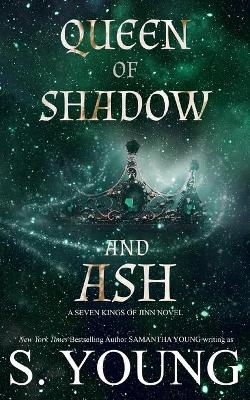 Book cover for Queen of Shadow and Ash