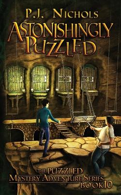 Cover of Astonishingly Puzzled (The Puzzled Mystery Adventure Series